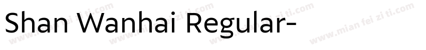 Shan Wanhai Regular字体转换